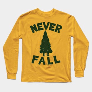 NEVER F\LL Long Sleeve T-Shirt